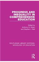 Progress and Inequality in Comprehensive Education