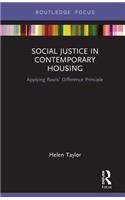 Social Justice in Contemporary Housing