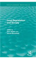 Land Degradation and Society