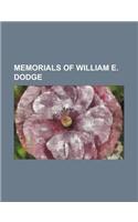 Memorials of William E. Dodge