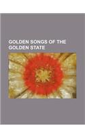 Golden Songs of the Golden State