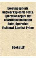Exoatmospheric Nuclear Explosive Tests