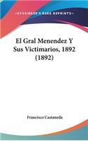 El Gral Menendez y Sus Victimarios, 1892 (1892)