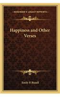 Happiness and Other Verses
