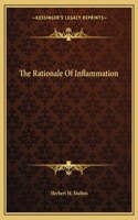 The Rationale Of Inflammation