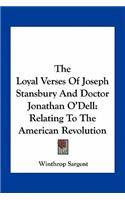 Loyal Verses of Joseph Stansbury and Doctor Jonathan O'Dell