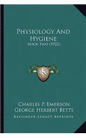 Physiology And Hygiene