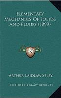 Elementary Mechanics of Solids and Fluids (1893)