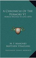 A Chronicle of the Fermors V1
