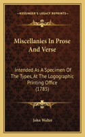 Miscellanies in Prose and Verse