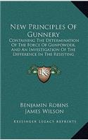 New Principles Of Gunnery