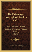 The Picturesque Geographical Readers, Book 2