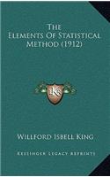 The Elements of Statistical Method (1912)