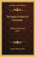 Popular Evidence Of Christianity