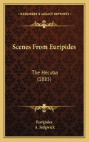 Scenes From Euripides: The Hecuba (1885)(English)
