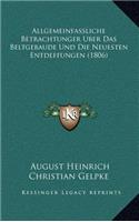 Allgemeinfassliche Betrachtunger Uber Das Beltgebaude Und Die Neuesten Entdeffungen (1806)