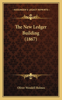 New Ledger Building (1867)