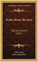 Truth About The Jews