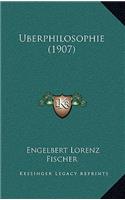Uberphilosophie (1907)