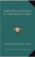 Uber Den Egoismus In Der Natur (1807)