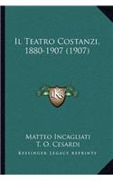 Il Teatro Costanzi, 1880-1907 (1907)