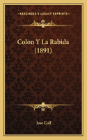 Colon Y La Rabida (1891)