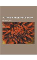Putnam's Vegetable Book: (English)