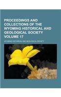 Proceedings and Collections of the Wyoming Historical and Geological Society Volume 17: (English)