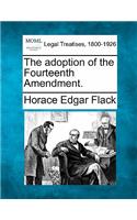 Adoption of the Fourteenth Amendment.
