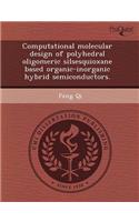 Computational Molecular Design of Polyhedral Oligomeric Silsesquioxane Based Organic-Inorganic Hybrid Semiconductors
