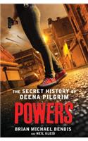 Powers: The Secret History of Deena Pilgrim
