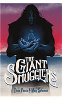 The Giant Smugglers