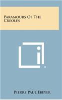 Paramours of the Creoles