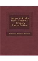 Norges Arktiske Flora, Volume 2