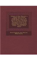 Rubaiyat of Omar Khayyam in English Verse, Edward Fitzgerald: The Text of the Fourth Edition, Followed by That of the First; With Notes Showing the Ex