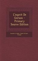 L'Esprit de Gerson: (French)