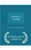 Contos E Lendas - Scholar's Choice Edition