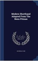 Modern Shorthand Adapted From The Benn Pitman