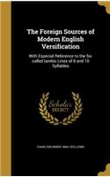 The Foreign Sources of Modern English Versification