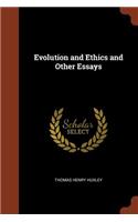 Evolution and Ethics and Other Essays