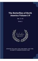 Butterflies of North America Volume 1/9