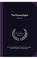 Entomologist; Volume 37