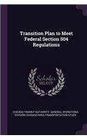 Transition Plan to Meet Federal Section 504 Regulations