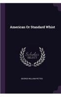 American Or Standard Whist