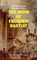 Mind of Frédéric Bastiat
