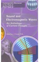 Sound and Electromagnetic Waves