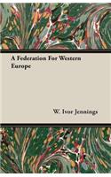 Federation For Western Europe