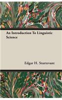 An Introduction to Linguistic Science