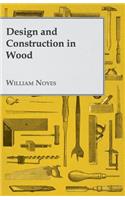 Design and Construction in Wood
