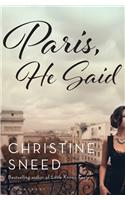 Paris, He Said